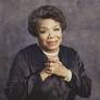 Maya Angelou